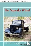 Smith, Robert Kimmel - The Squeaky Wheel