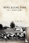 Flaherty, Edith Duven - Home Before Dark