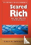 Huffman, Bradley A - Scared Rich