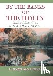 Mollohan, B Marie - By the Banks of the Holly