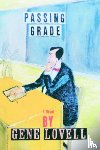 Lovell, Gene - Passing Grade