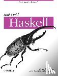 O'Sullivan, Bryan - Real World Haskell