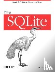Kreibich, Jay A. - Using SQLite