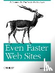 Souders, Steve - Even Faster Web Sites