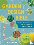 Newbury, Tim - Garden Design Bible