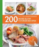 Lewis, Sara - Hamlyn All Colour Cookery: 200 More Slow Cooker Recipes
