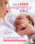 Deans, Dr Anne - Your New Pregnancy Bible