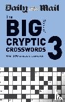 Daily Mail - Daily Mail Big Book of Cryptic Crosswords Volume 3