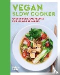 Sidey, Saskia - Vegan Slow Cooker