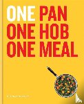 Silcock, Elena - ONE: One Pan, One Hob, One Meal