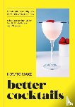 Candra - How to Make Better Cocktails