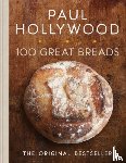 Hollywood, Paul - 100 Great Breads