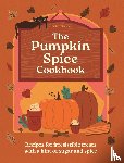 Hamlyn, Goode, Eloise - The Pumpkin Spice Cookbook