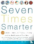 Schmidt, Laurel - Seven Times Smarter