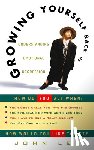 Lee, John - Growing Yourself Back Up