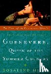 Miles, Rosalind - Guenevere, Queen of the Summer Country