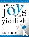 Rosten, Leo, Bush, Lawrence, Blechman, Ro - NEW JOYS OF YIDDISH UPDATED/E