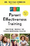 Gordon, Thomas - PARENT EFFECTIVENESS TRAINING