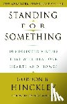 Hinckley, Gordon B. - Standing for Something