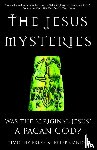Freke, Timothy, Gandy, Peter - Freke, T: Jesus Mysteries
