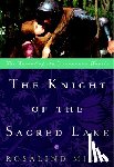 Miles, Rosalind - The Knight of the Sacred Lake