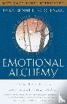 Bennett-Goleman, Tara - Bennett-Goleman, T: Emotional Alchemy
