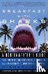 Lent, Michael - Breakfast with Sharks