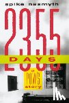 Nasmyth, Spike - 2,355 Days