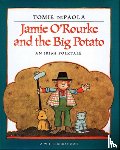 dePaola, Tomie - Jamie O'Rourke and the Big Potato: An Irish Folktale
