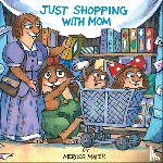 Mayer, Mercer - Just Shopping with Mom