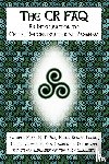 NicDhana, Kathryn Price, Laurie, Erynn Rowan, Vermeers, C. Lee, ni Dhoireann, Kym Lambert - The CR FAQ - An Introduction to Celtic Reconstructionist Paganism