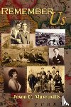 Mavrovitis, Jason C - Remember Us