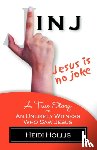 Hollis, Heidi - Jesus Is No Joke