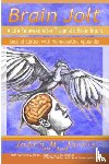 Jarvis, RN - Brain Jolt: A Life Renewed After Traumatic Brain Injury, Second Edition with Homeopathic Appendix
