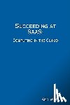 Wohl, President Amy - Succeeding at SaaS: Computing in the Cloud