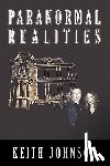 Johnson, Keith - Paranormal Realities