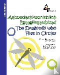 Brookes, Brita - The Dragonfly Who Flies in Circles