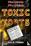 Pittman, Gary - Phosphate Fluorides Toxic Torts