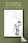 Dougherty, J. C. - The Art of Restoring Split Cane Fly Rods