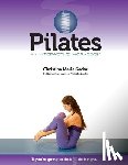 Gadar, Christina Maria - Pilates An Interactive Workbook: If You're Going To Do It, Do It Right
