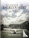 Holm, Richard H. - Bound for the Backcountry