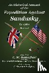 Badgley, C. Stephen - An Historical Account of the Expedition Against Sandusky in 1782: Under Colonel William Crawford