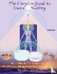 Gibson, David - The Complete Guide to Sound Healing