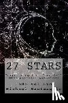 Luna, Jade Sol - 27 Stars: Discovering Your True Self With Asterian Astrology