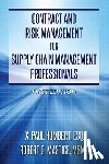 Mastice, Msme Robert C. - Contract and Risk Management for Supply Chain Management Professionals