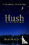 Naiman, Rubin - Hush: A Book of Bedtime Contemplations