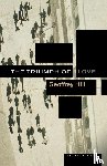 Hill, Geoffrey, Hill, Clint, Hill, Napolean - The Triumph of Love