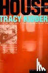 Kidder, Tracy - House