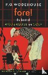 Wodehouse, P. G. - Fore!