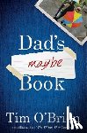 O'Brien, Tim - Dad's Maybe Book